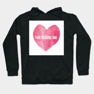 Two become one gifts Hoodie